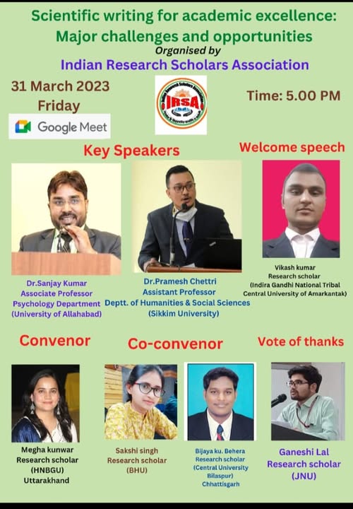 Scientific writing for academic excellence: Major challenges and opportunities, Chief Speaker: Dr.Sanjay Kumar(Associate Professor, Psychology Department, University of Allahabad)