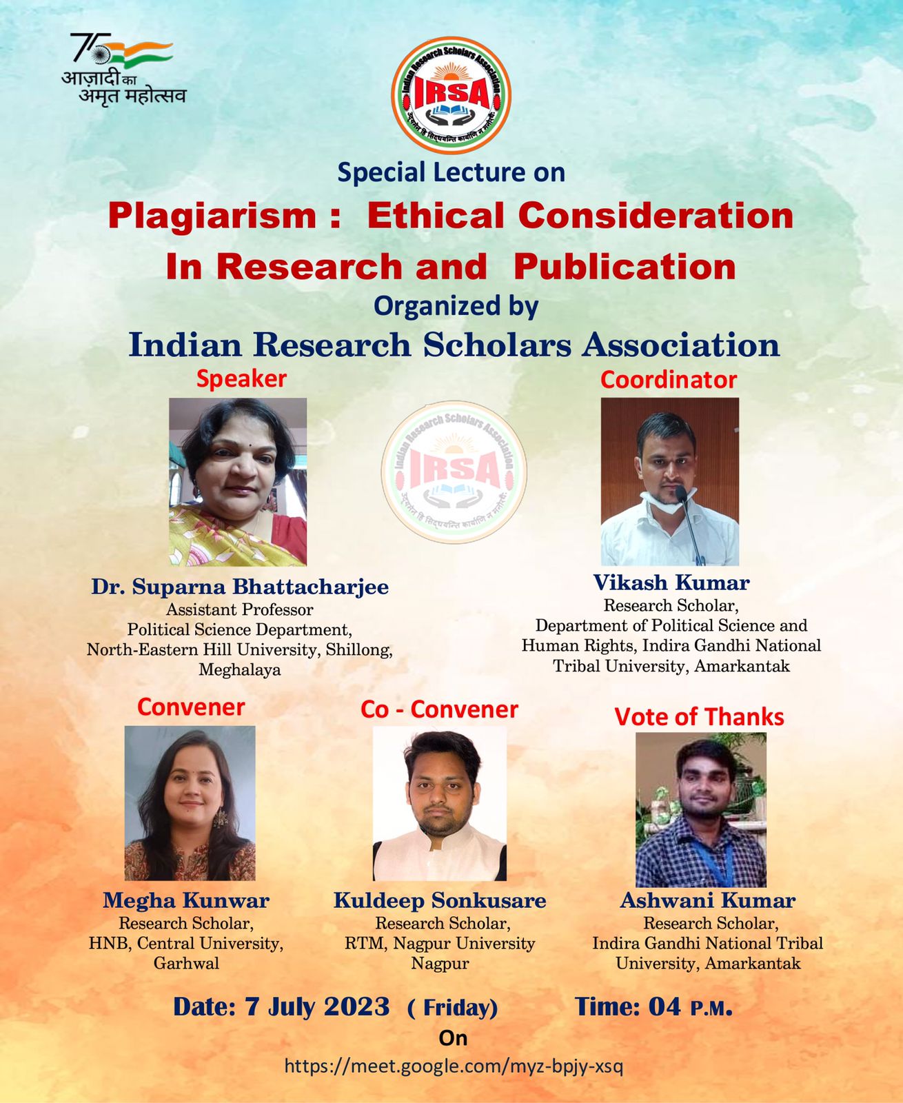Plagiarism; Ethical Consideration in Research and Publication, Speaker: Dr. Suparna Bhattacharjee, Assistant Professor, Political Science Department, North-Eastern Hill University, Shillong, Meghalaya