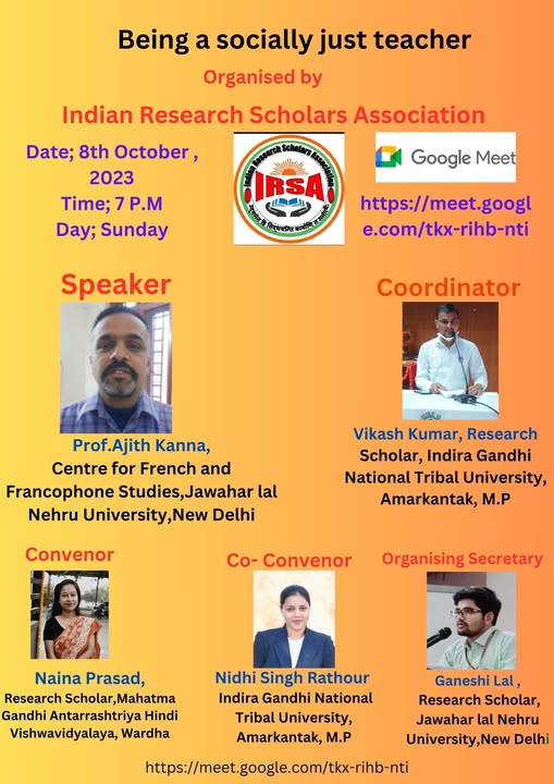 Being a socially just teacher, Chief Speaker: Prof.Ajith Kanna,Centre for French and Francophone Studies,Jawahar lal Neharu University,New Delhi