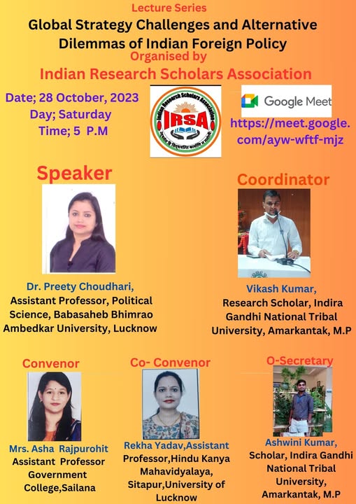 “Global Strategy Challenges and Alternative Dilemmas of Indian Foreign Policy.”Chief Speaker: Dr. Preety Choudhari, Assistant Professor, Political Science, Babasaheb Bhimrao Ambedkar University, Lucknow